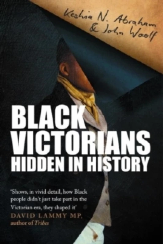 Image of Black Victorians. Paperback. By Keshia Nicole Abraham, John Woolf Books