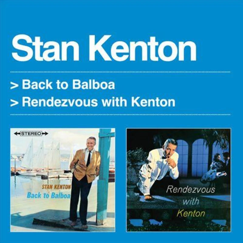 Image of Stan Kenton - Back to Balboa/Rendezvous with Kenton CD Album - Used