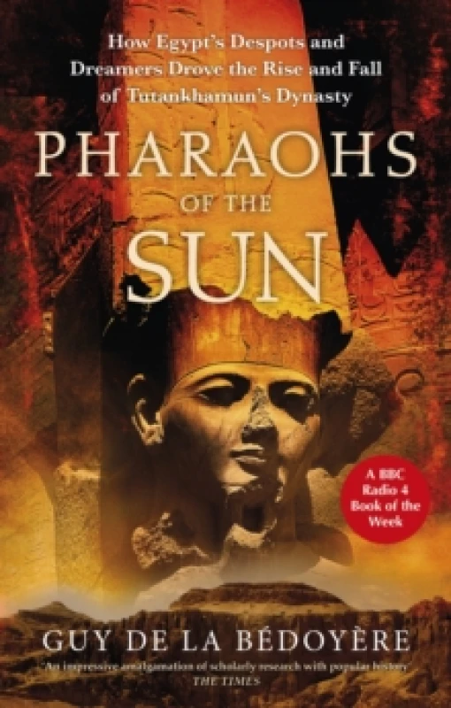 Image of Pharaohs of the Sun. Paperback. By Guy De la Bedoyere Books