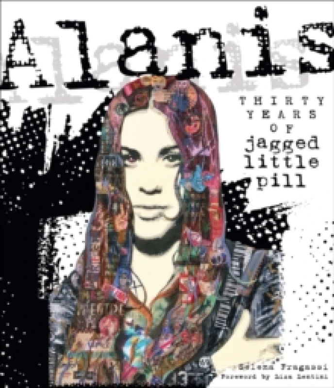 Image of Alanis Morissette. Hardback. By Selena Fragassi Books