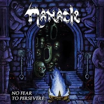 Image of Manacle - No Fear to Preserve CD