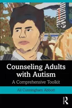 Image of Counseling Adults with Autism A Comprehensive Toolkit