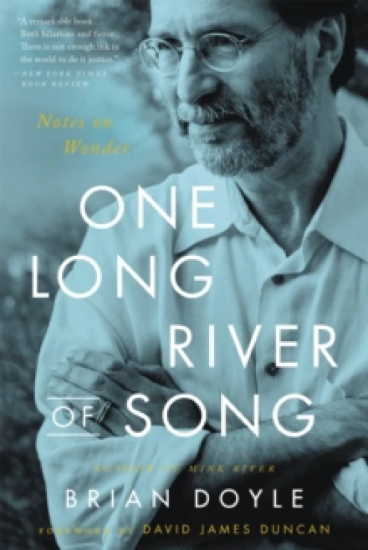 Image of One Long River of Song. Paperback. By Brian Doyle Books