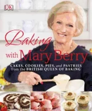 Image of baking with mary berry cakes cookies pies and pastries from the british que