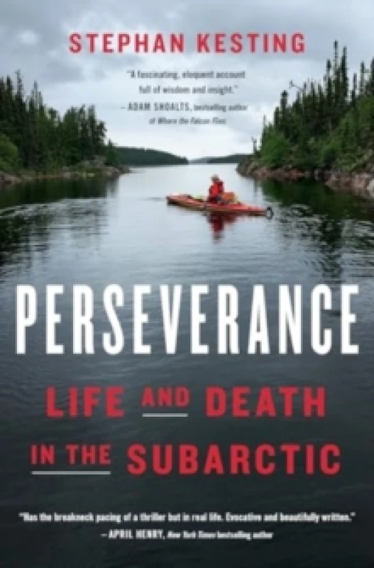 Image of Perseverance : Life and Death in the Subarctic Hardback