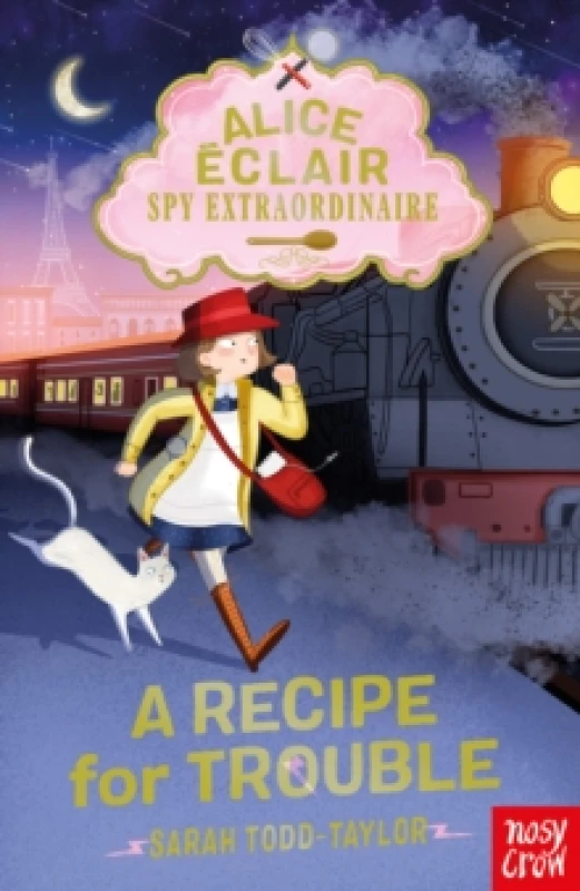 Image of Alice Eclair, Spy Extraordinaire! A Recipe for Trouble Paperback / softback