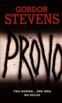 Image of Provo by Gordon Stevens Paperback