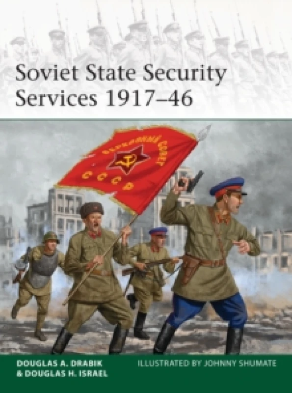 Image of Soviet State Security Services 1917-46 Paperback / softback