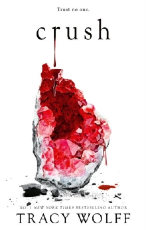 Image of Crush. Paperback. By Tracy Wolff Books