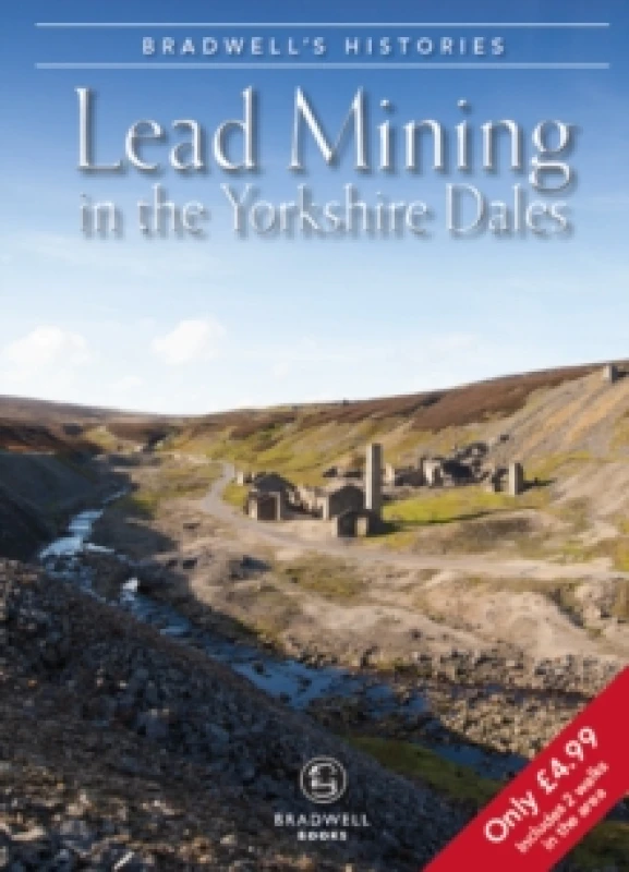 Image of Bradwell's Images of Yorkshire Dales Lead Mining Paperback / softback