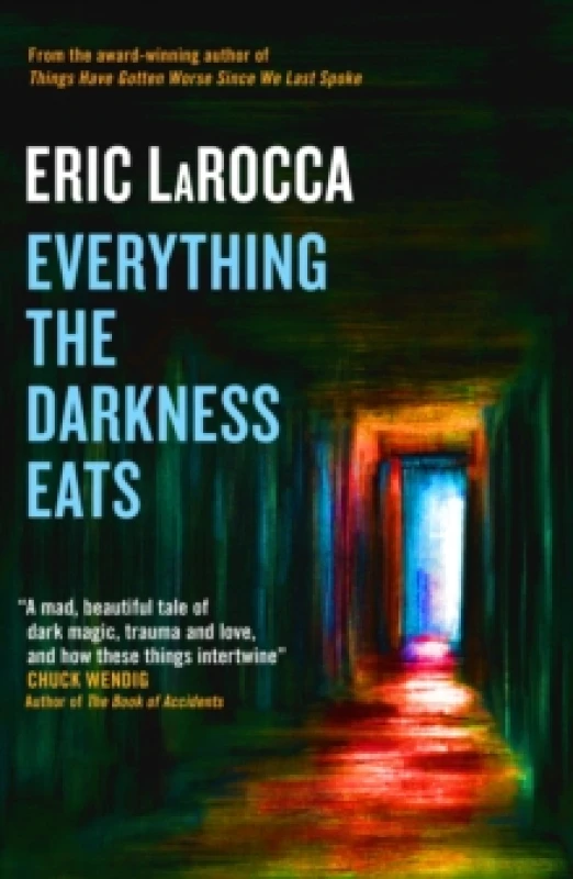 Image of Everything the Darkness Eats Paperback / softback