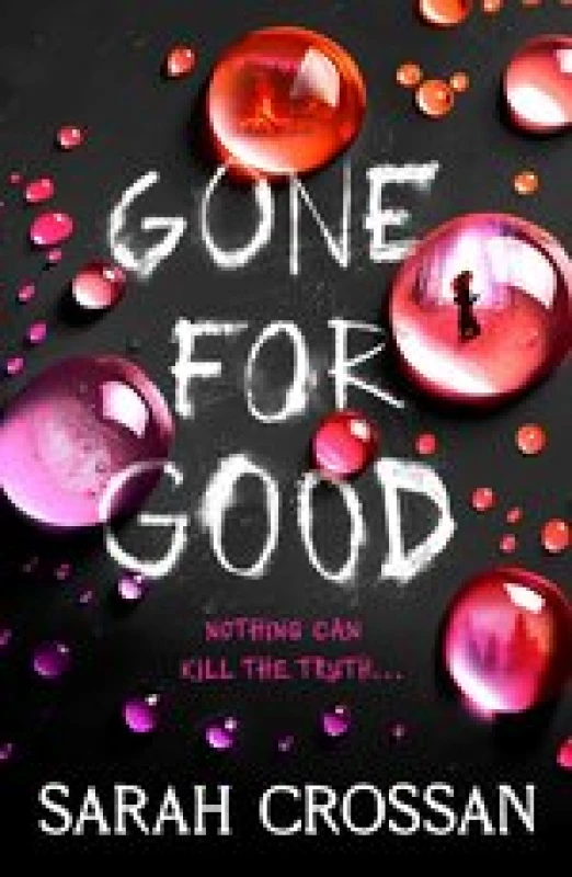 Image of Gone for Good : The addictive missing girl thriller where everyone has something to hide Paperback / softback