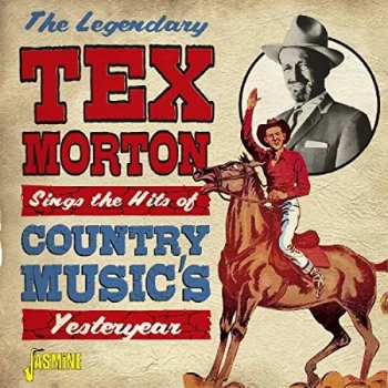 Image of Tex Morton - Sings the Hits of Country Music's Yesteryear CD