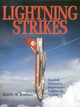 Image of Lightning Strikes by Martin W Bowman Paperback
