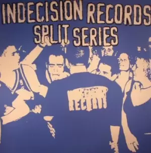 Image of Indecision Records Split Series by Various Artists Vinyl Album