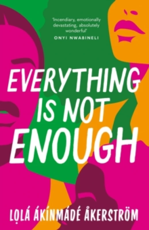 Image of Everything is Not Enough : Discover the must-read book club novel for 2023 Paperback / softback