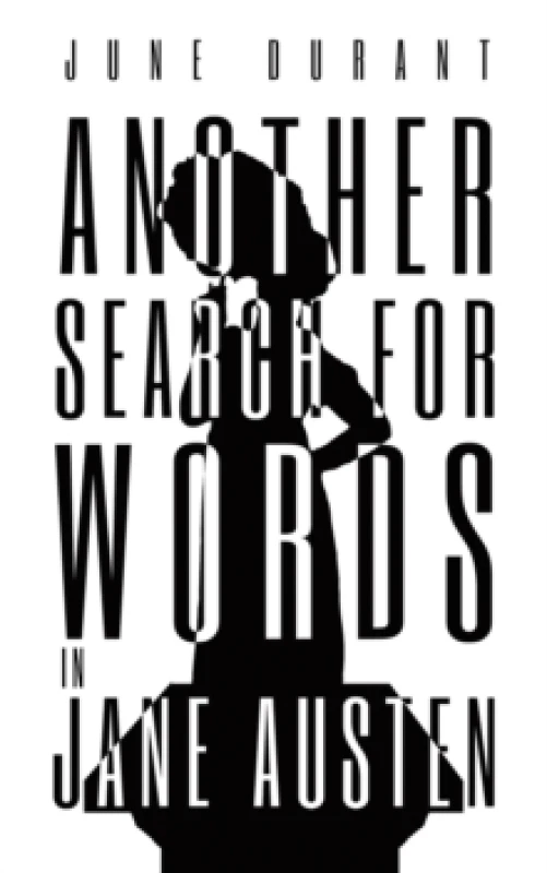 Image of Another Search for Words in Jane Austen. Paperback. By June Durant Books