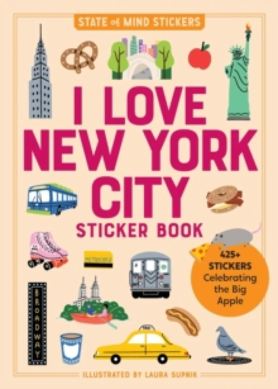 Image of I Love New York City Sticker Book : 425+ Stickers Celebrating the Big Apple Paperback / softback
