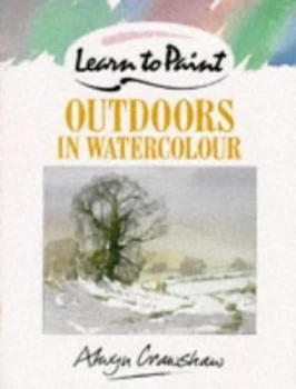 Image of Learn to Paint Outdoors in Watercolour by Alwyn Crawshaw Paperback
