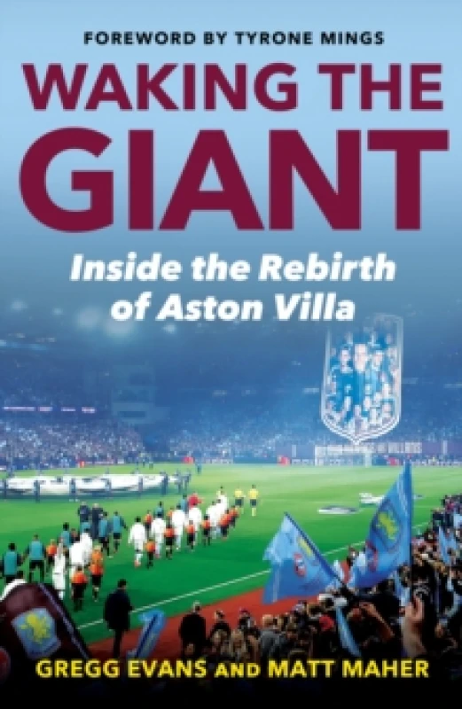 Image of Waking the Giant : Inside the Rebirth of Aston Villa Hardback