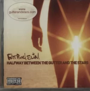 Image of Fatboy Slim Halfway Between The Gutter And The Stars 2000 Austrian CD album 500575