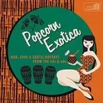 Image of Various Artists - Popcorn Exotica (R&B Soul 50s & 60s) (Music CD)