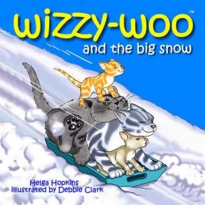 Image of Wizzy-Woo and the Big Snow by Helga Hopkins and Debbie Clark Hardback