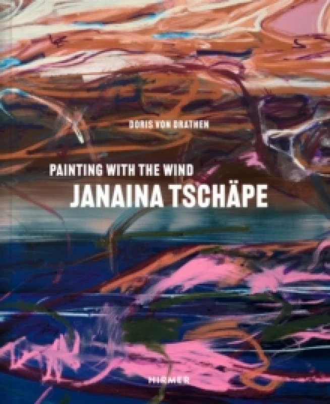 Image of Janaina Tschape (Bilingual edition) : In the Winds Brushstrokes Hardback