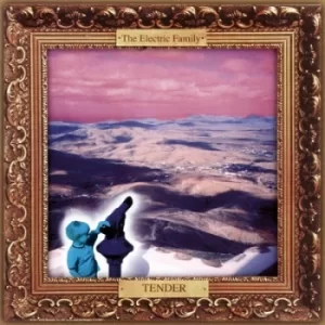 Image of Tender by The Electric Family CD Album
