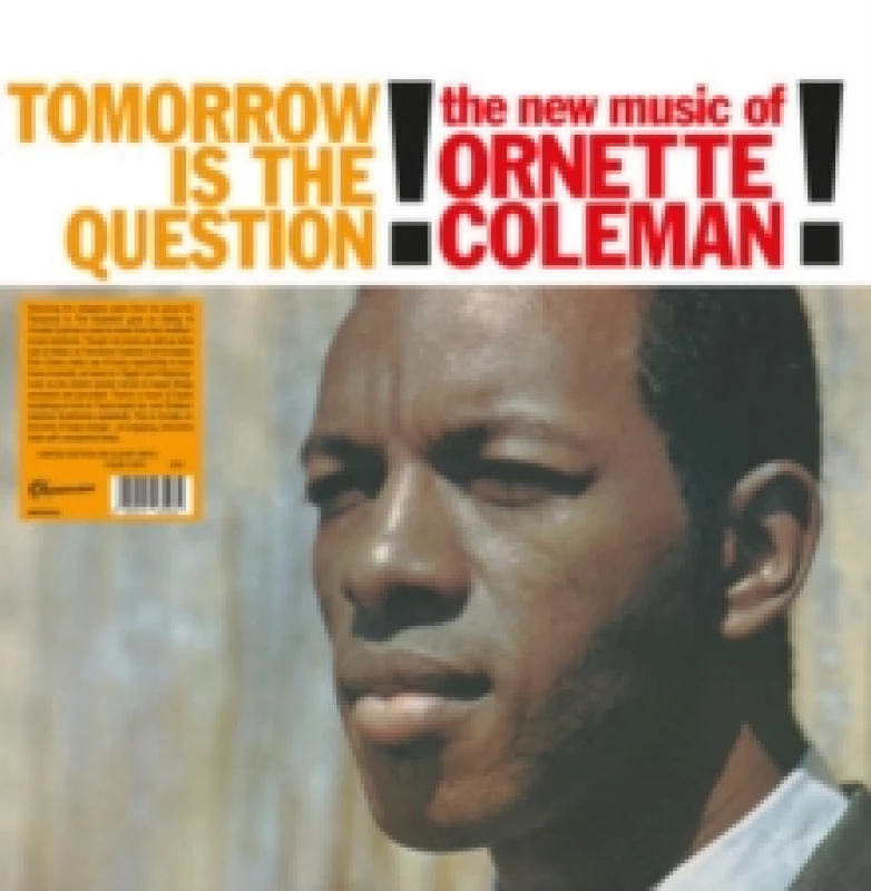 Image of Ornette Coleman Tomorrow Is the Question! (Vinyl) 12 Album (Clear vinyl)