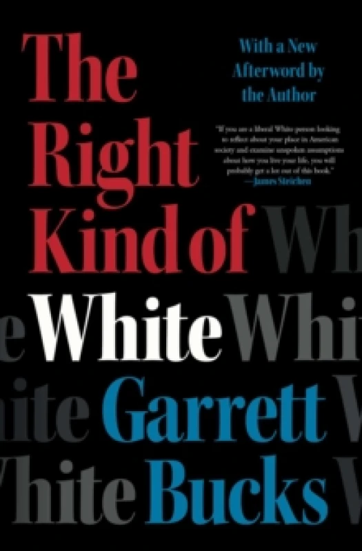 Image of The Right Kind of White : A Memoir Paperback / softback
