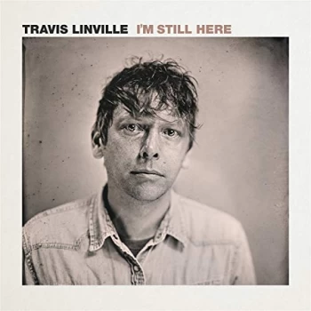 Image of Travis Linville - Im Still Here Vinyl
