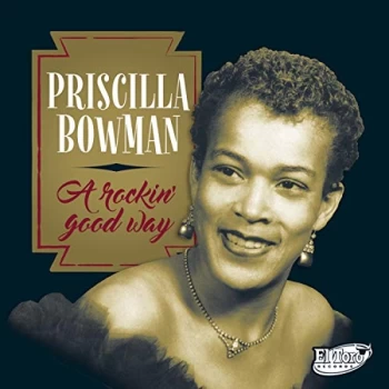Image of Priscilla Bowman - A Rockin' Good Way CD