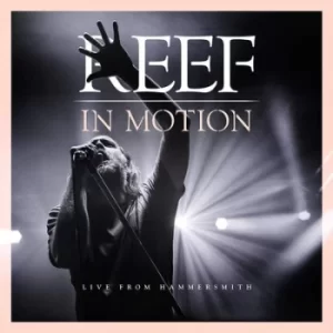 Image of In Motion Live from Hammersmith by Reef CD Album