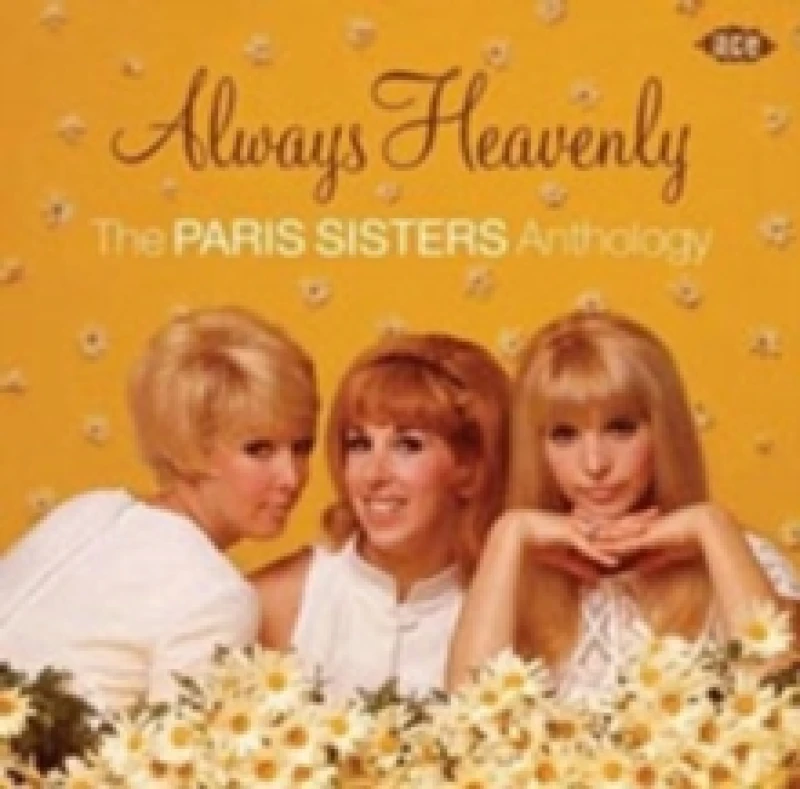 Image of Always Heavenly: The Paris Sisters Anthology CD / Album