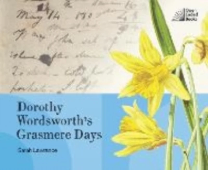 Image of Dorothy Wordsworth's Grasmere Days Hardback