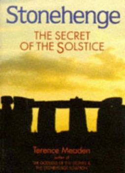 Image of Stonehenge by Terence Meaden Paperback