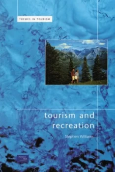 Image of Tourism and Recreation by Dr Stephen Williams Book