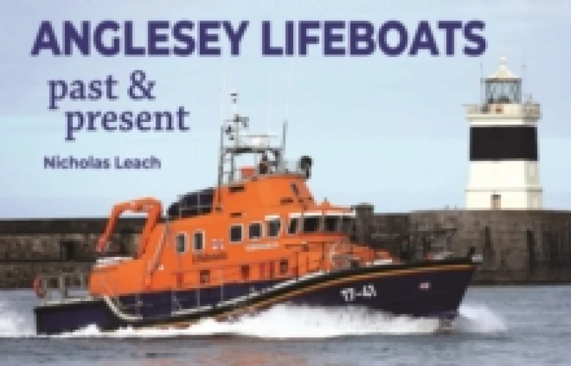 Image of Anglesey Lifeboats : Past and present Paperback / softback