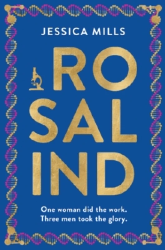 Image of Rosalind : one woman did the work, three men took the glory Paperback / softback