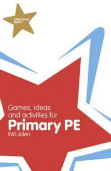 Image of Games Ideas and Activities for Primary Pe by William Allen Paperback