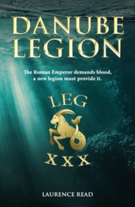 Image of Danube Legion. Hardback. By Laurence Read Books