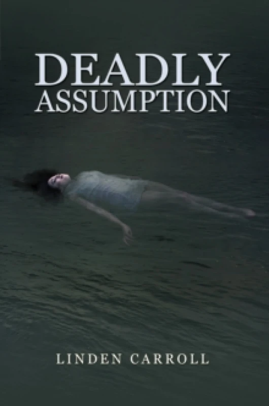 Image of Deadly Assumption Hardback