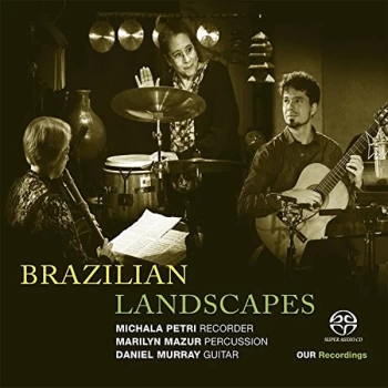 Image of Michala Petri - Brazilian Landscapes CD