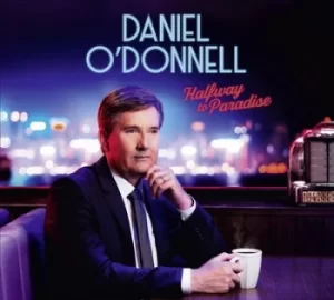 Image of Halfway to Paradise by Daniel O'Donnell CD Album