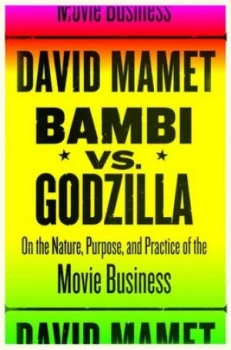 Image of Bambi vs. Godzilla by David Mamet Hardback