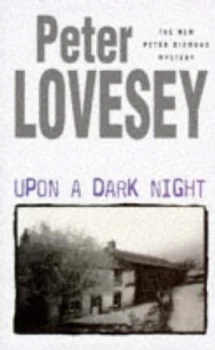Image of Upon a Dark Night by Peter Lovesey Hardback