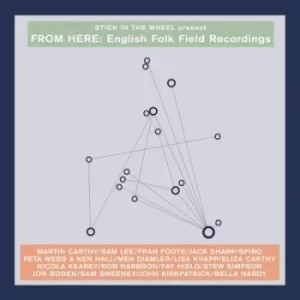 Image of From Here English Folk Field Recordings by Stick in the Wheel Vinyl Album