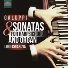 Image of Galuppi: 8 Sonatas for Harpsichord and Organ
