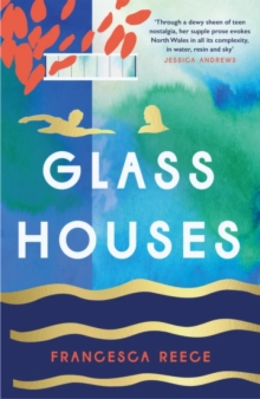 Image of Glass Houses : 'A devastatingly compelling new voice in literary fiction' - Louise O'Neill Hardback
